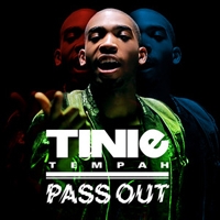 เพลง Pass out Tinie tempah ฟังเพลง MV เพลงPass out | เพลงไทย
