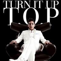 เพลง turn it up T.O.P Bigbang ฟังเพลง MV เพลงturn it up | เพลงไทย