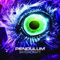 เพลง Witchcraft Pendulum ฟังเพลง MV เพลงWitchcraft | เพลงไทย