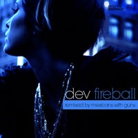 เพลง Fireball Dev ฟังเพลง MV เพลงFireball | เพลงไทย