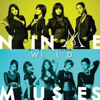 เพลง wild Nine Muses ฟังเพลง MV เพลงwild | เพลงไทย