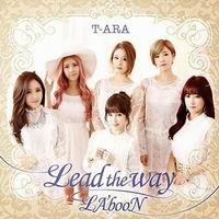 ฟังเพลงฮิต เพลงฮิต lead the way - T-ara | เพลงไทย