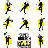 ฟังเพลงใหม่ เพลงใหม่ swing (chiness ver.) - Super Junior M | เพลงไทย