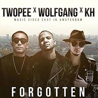เพลง Forgotten Twopee x Wolfgang x KHan Thaitanium ฟังเพลง MV เพลงForgotten | เพลงไทย