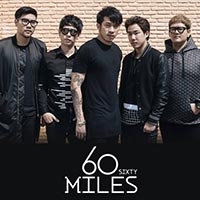 เพลง มันไม่ง่าย 60 Miles ฟังเพลง MV เพลงมันไม่ง่าย | เพลงไทย