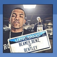 Lyricเพลง Beamer, Benz Or Bentley Lloyd Banks ft Juelz Santana ฟังเพลง MV เพลงBeamer, Benz Or Bentley